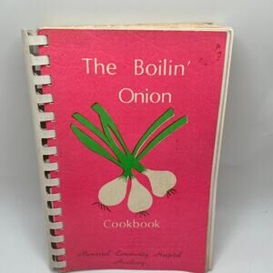 The Boilin' Onion Cookbook 1979 Vintage Jefferson City, Missouri Spiral Bound